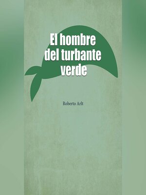 cover image of El hombre del turbante verde